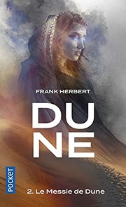 Cover of: Dune - tome 2 Le messie de Dune