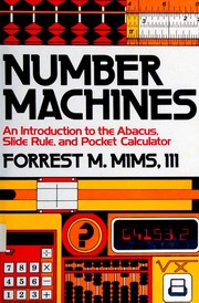 Cover of: Number machines: an introduction to the abacus, slide rule, and pocket calculator