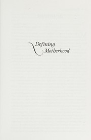 Cover of: Mother voices: women write about the experience of motherhood