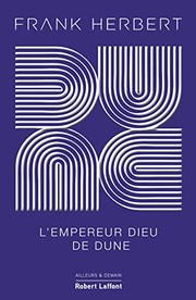 Cover of: Dune - Tome 4 L'Empereur-Dieu de Dune - Édition collector