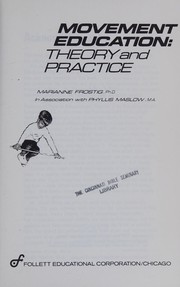 Cover of: Movement education: theory and practice