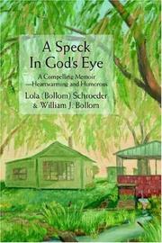 Cover of: A Speck In God's Eye: A Compelling Memoir--Heartwarming and Humorous