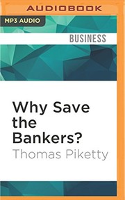 Cover of: Why Save the Bankers?