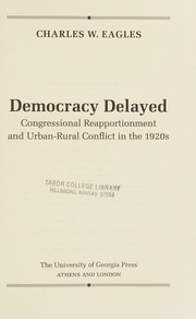 Cover of: Democracy delayed by Charles W. Eagles