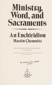 Cover of: Ministry, word, and sacraments: an enchiridion