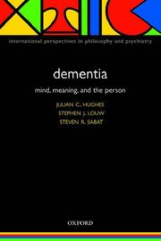 Dementia : mind, meaning, and the person