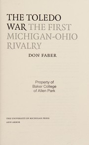 The Toledo War by Don Faber