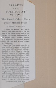 Cover of: Parades and politics at Vichy: the French officer corps under Marshal Pétain