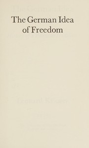 Cover of: The German idea of freedom by Leonard Krieger