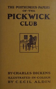 Cover of: The posthumous papers of the Pickwick Club by Charles Dickens