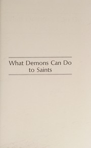 Cover of: What demons can do to saints