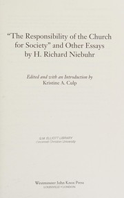 Cover of: The Responsibility of the Church for Society and Other Essays (Lte) (Lte)