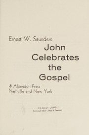 Cover of: John celebrates the Gospel