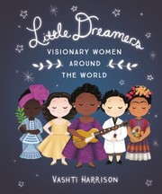 Cover of: Little dreamers by Vashti Harrison