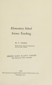 Cover of: Elementary school science teaching.