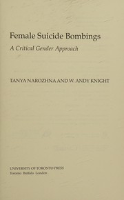 Female Suicide Bombings by Tanya Narozhna, W. Andy Knight
