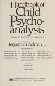 Cover of: Handbook of child psychoanalysis: research, theory, and practice.