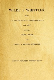 Wilde v. Whistler by Oscar Wilde, James McNeill Whistler