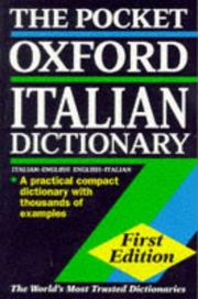 The pocket Oxford Italian dictionary : [Italian-English, English-Italian]