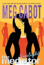 Cover of: The Mediator by Meg Cabot