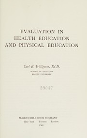 Cover of: Evaluation in health education & physical education.