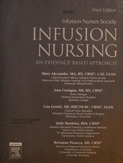 Infusion nursing by Infusion Nurses Society, Mary Alexander