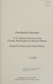 Cover of: Presidential Doctrines: U.S. National Security from George Washington to Barack Obama