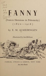 Fanny (Frances Hermione de Poltoratzky, 1850-1916) by E. M. Almedingen