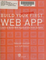 Cover of: Build your first Web app: learn to build Web applications from scratch