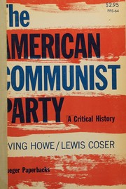 Cover of: The American Communist Party: a critical history