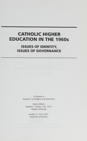 Issues of Governance and Identity in Catholic Higher Education During the 1960s (Research on Religion & Education) by Anthony J. Dosen