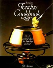 Cover of: Hamlyn's fondue cookbook by Jill Spencer
