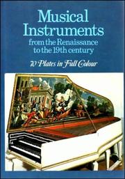 Cover of: Musical instruments from the Renaissance to the 19th century by Sergio Paganelli
