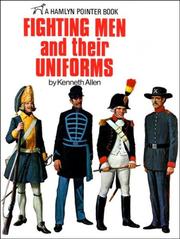 Cover of: Fighting men and their uniforms