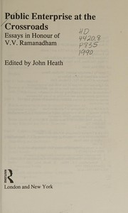 Cover of: Public enterprise at the crossroads: essays in honour of V.V. Ramanadham