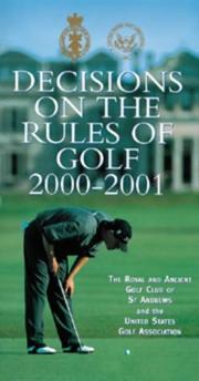 Cover of: Decisions on the Rules of Golf 2000-2001
