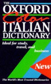 The Oxford colour Italian dictionary : Italian-English, English-Italian = Italiano-Inglese, Inglese-Italiano