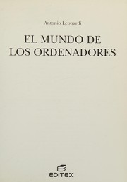 Mundo De Los Ordenadores, El by Antonio Leonardi