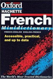The Oxford French minidictionary : French-English, English-French : français-anglais, anglais-français