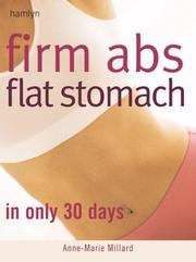 Cover of: Firm abs, flat stomach: just 30 days to a beautiful body