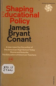 Cover of: Shaping educational policy.