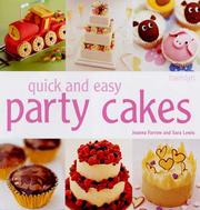 Quick and easy party cakes