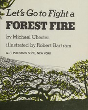 Cover of: Let's go to fight a forest fire