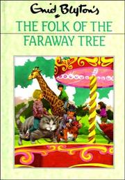 Cover of: The Folk of the Faraway Tree by Enid Blyton