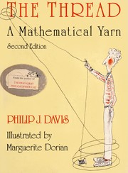 Cover of: The thread: a mathematical yarn
