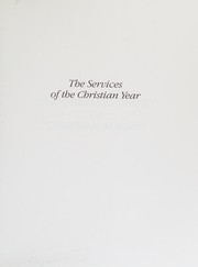 Cover of: The services of the Christian year
