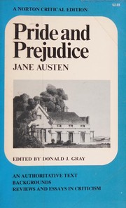 Pride and Prejudice by Donald Gray, Jane Austen