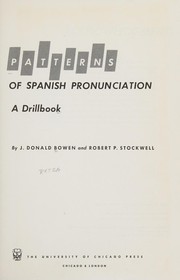 Cover of: Patterns of Spanish pronunciation: a drillbook