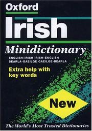 The Oxford Irish minidictionary : Béarla-Gaeilge, Gaeilge-Béarla = English-Irish, Irish-English