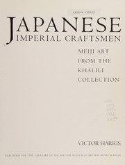 Cover of: Japanese Imperial Craftsmen: Meiji Art from the Khalili Collection
